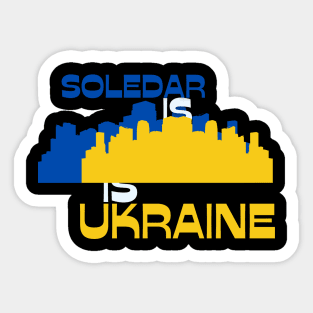 Soledar is Ukraine, Соледар – це Україна Sticker